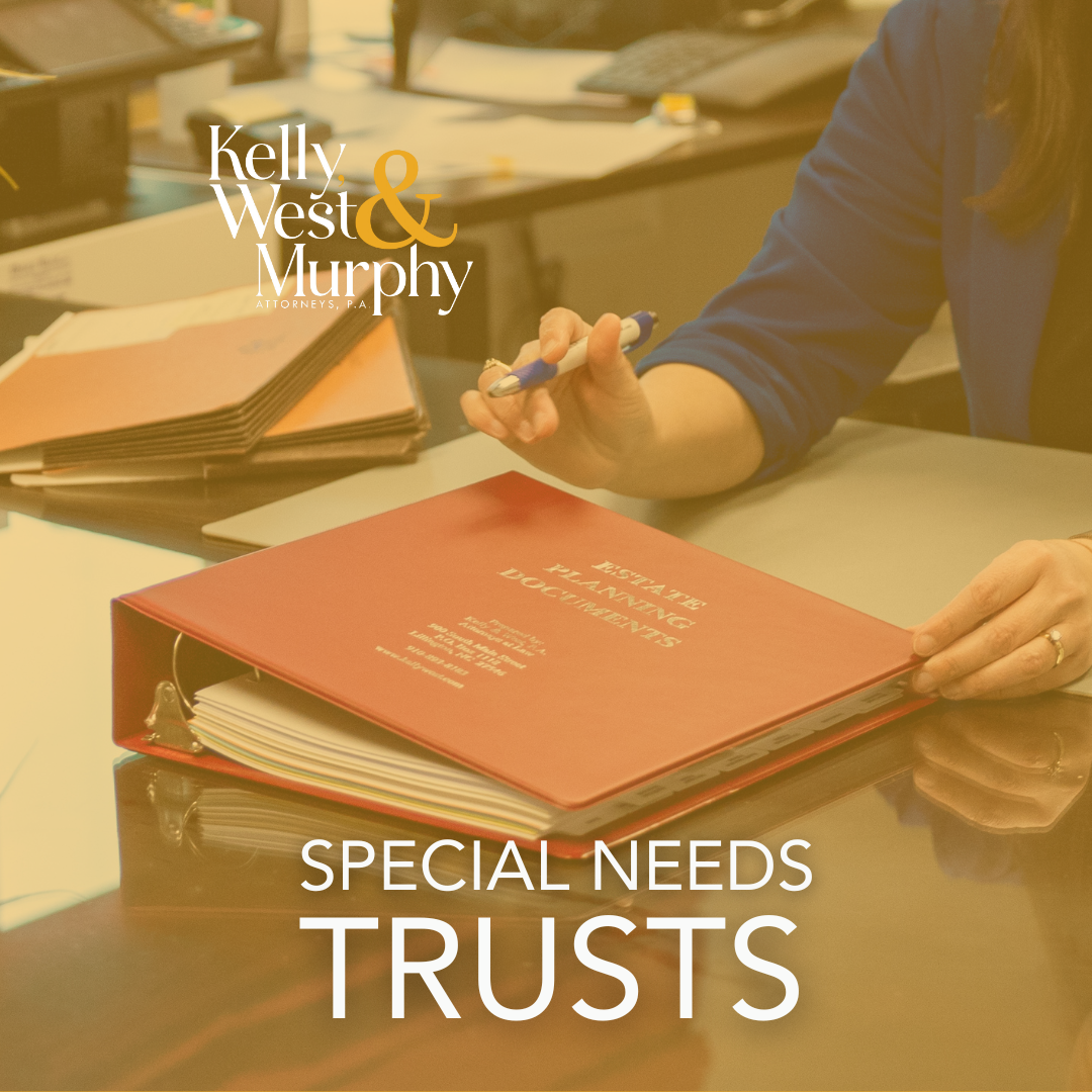 Special needs trust and estate planning lawyers Kelly, West, & Murphy in Lillington NC
